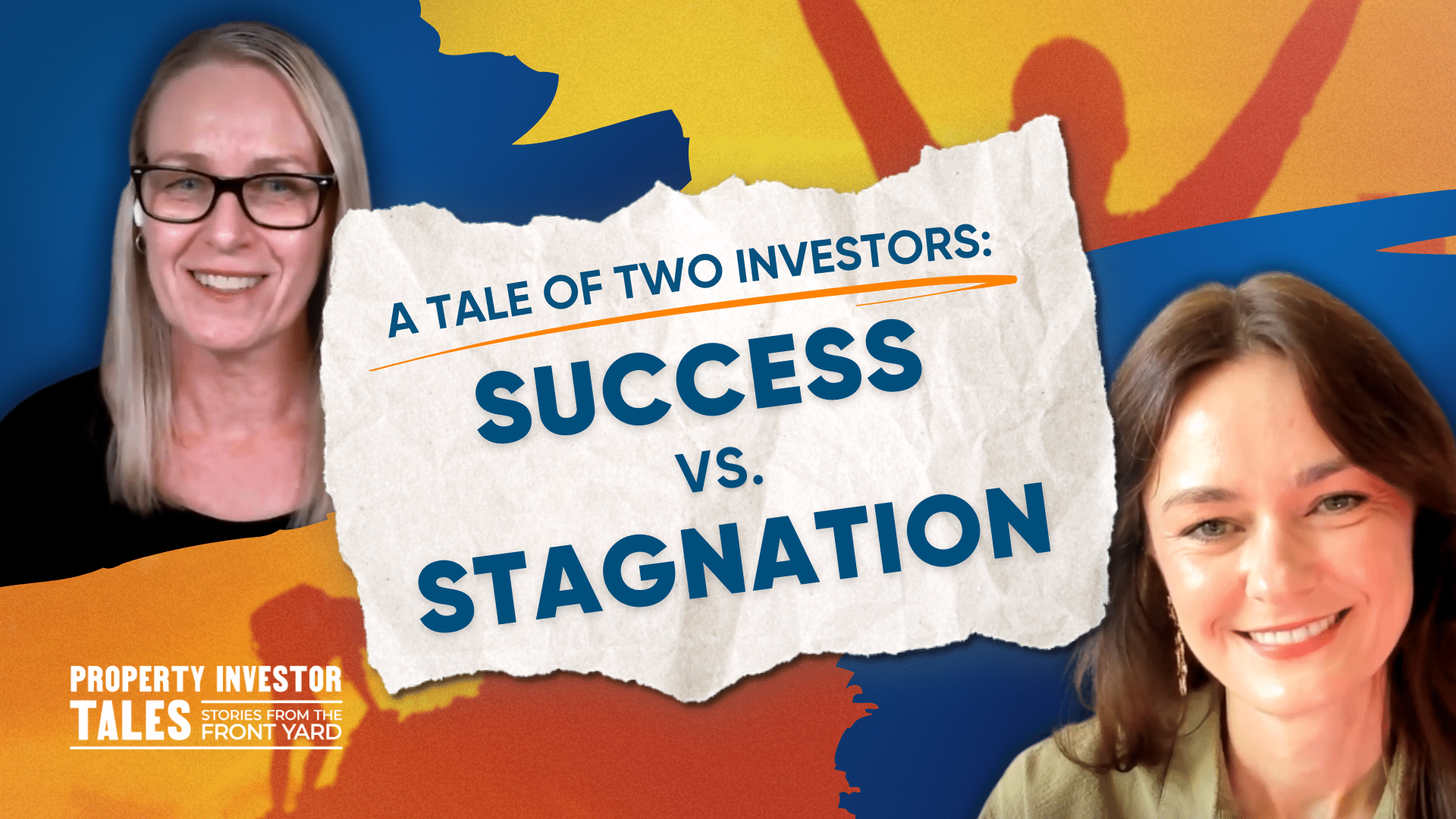 A Tale of Two Investors: Success v Stagnation